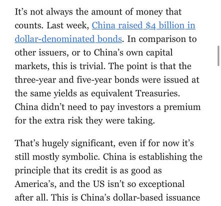 Text overlay on a plain background explaining that the amount of money raised by China in dollar bonds is trivial but the issuance at same yields as US Treasuries without risk premium is significant, establishing Chinas credit parity with America.
